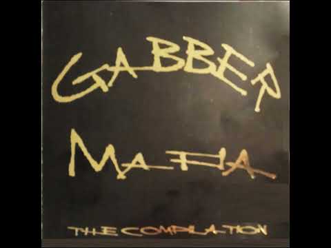 Gabber Mafia - Gabber Mafia
