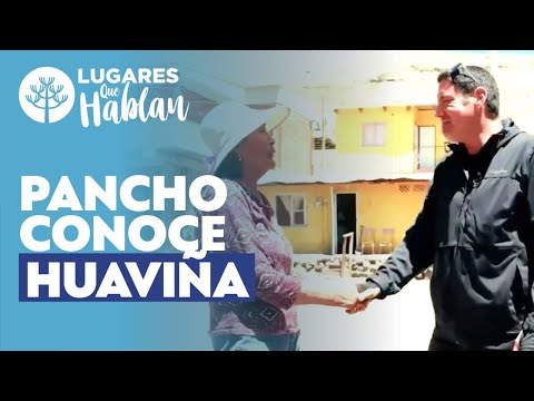 Pancho conoce a los habitantes de Huaviña, Tarapacá | Lugares que Hablan
