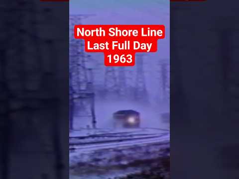 North Shore Line's Last day 63 Year's ago #shorts