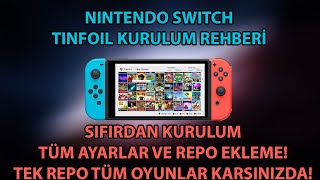 Tinfoil Kurulum Rehberi 2021 - Tek Repo ile Tüm Oyunlar Sizinle!