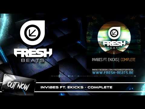 Invibes FT Ekicks - Complete (Official Preview)