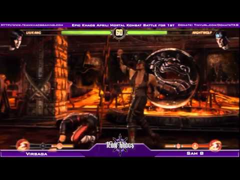 Epic Khaos April - Mortal Kombat RR  - Virsaga (KANG) vs Sam B (WOLF) Battle for First