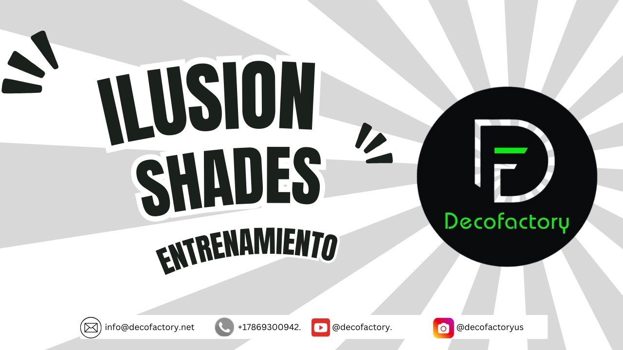 Entrenamiento de Productos Illusion Shades