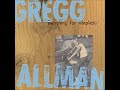Gregg Allman   Whippin' Post with Lyrics in Description