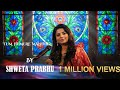 Tumhi Meri Mandir Hindi Cover Song Shweta Prabhu
