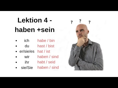 Deutschkurs A1.1 Lektion 4 -haben+sein-
