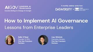 How to Implement AI Governance: Lessons from Enterprise Leaders