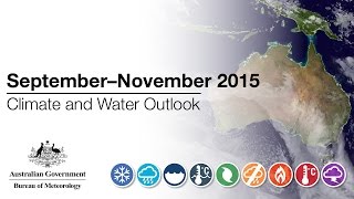 Download lagu Climate and Water Outlook, September–November 2015 mp3 Download lagu Climate and Water Outlook, September–November 2015 mp3