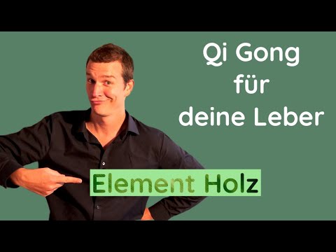 Qi Gong exercise for the liver (element wood)