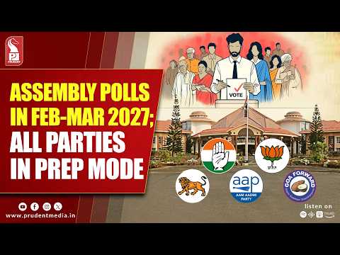 Goa Assembly Election Likely in February-March 2027? 