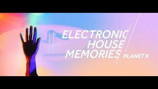 PLANET X Pres. Electronic House Memories 154 Part 1 (Guest Mix Larry Levan) 09.01.2020