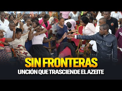 Sin fronteras: unción que trasciende el azeite || Apóstol Onório Cutane