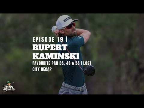 Rupert Kaminski, Favourite Par 3s, 4s & 5s & Lost City Recap