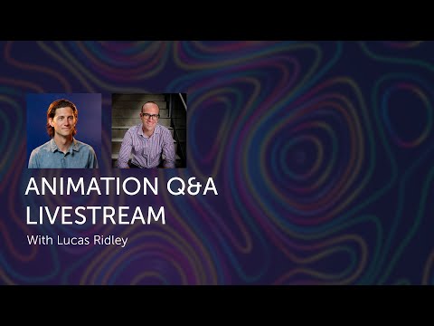 Animation for Beginners: Questions with Lucas Ridley