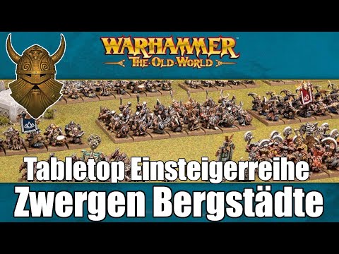 Die Armee der Zwerge - Tabletop Einsteigerreihe | Warhammer The Old World