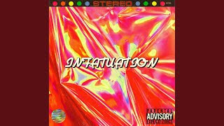 INFATUATION Music Video