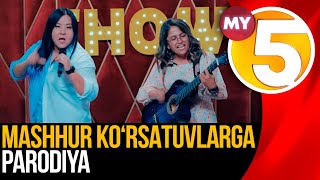 Mashhur koʻrsatuvlarga parodiya - (Comedy Show)