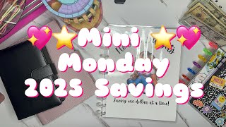 💖⭐️I’m Back!! Mini Monday & 2025 Savings 💖💖 #norelisbudgets #minimondays #savingmoney