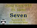 Jung Kook ft. Latto - Seven Karaoke Instrumental Lower Higher Female Male & Original Key
