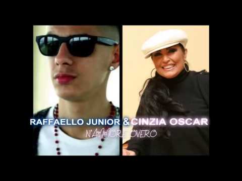 Raffaello Junior Feat Cinzia Oscar - "N'ammore overo" Anteprima Assoluta 2013