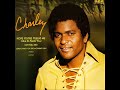 I Ain't All Bad ~ Charley Pride with The Nashville Edition (1975)