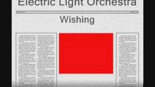 Electric Light Orchestra - Wishing