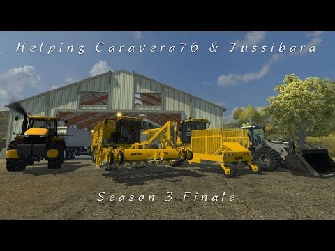 Helping Caravera76 & Jussi "Farming Simulator 2013"   Season 3 Finale