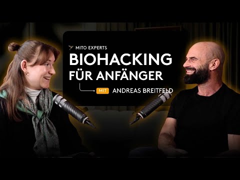 Biohacking für Anfänger - MITO Experts mit Andreas Breitfeld