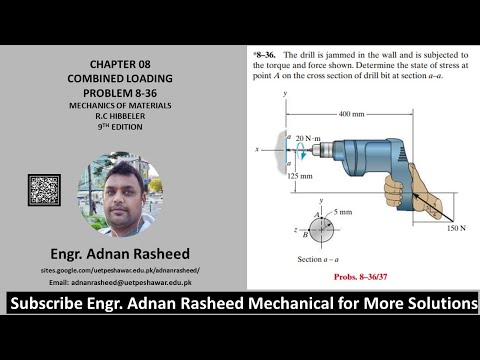 8-37 Determine state of stress at point B on cross section of drill bit | Mech of materials rc hib