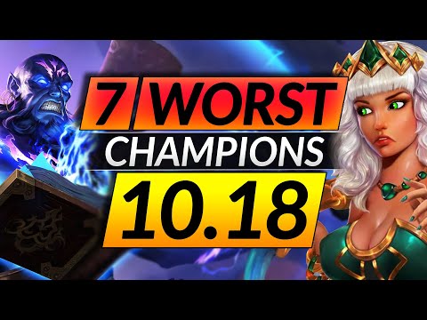 The 7 Champions You MUST NEVER PICK in the NEW Patch 10.18 - League of Legends Meta Guide