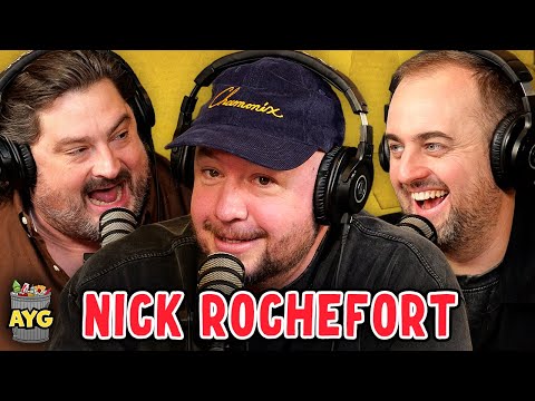 Nick Rochefort! | Are You Garbage Comedy Podcast w/ Kevin Ryan & H. Foley