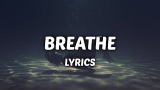 Mako - Breathe (Lyrics)