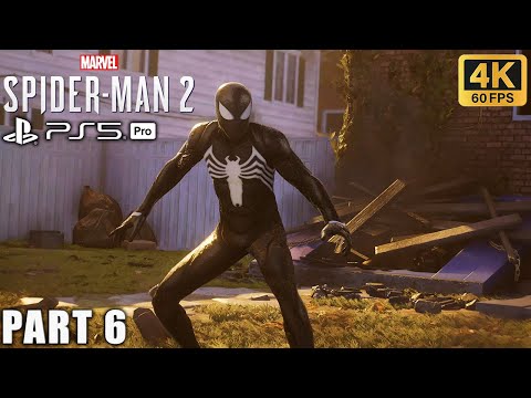 Marvel’s Spider-Man 2 Story Walkthrough | Part 6 | PS5 | 4K 60FPS | No Commentary