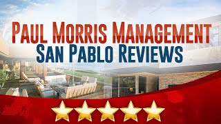 preview picture of video 'Paul Morris Management San Pablo Reviews - (510) 412-2242'