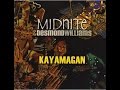 Midnite - Unrehearsed (432Hz) - KAYAMAGAN