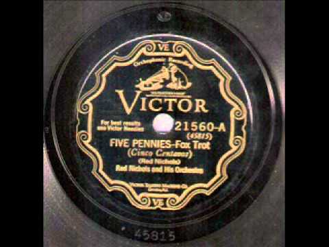 Red Nichols & His Orchestra - Five Pennies (1928)