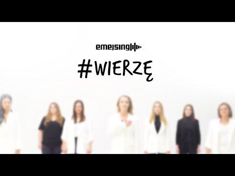 EMEJSING - #WIERZĘ