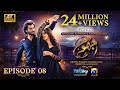 Jhoom Episode 08 Eng Sub Haroon Kadwani Zara Noor Abbas Digitally Presented By Ponds