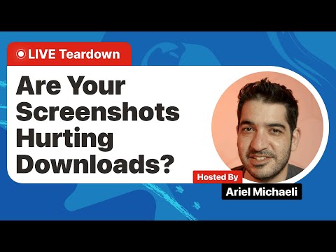Are Your Screenshots Hurting Downloads? Live Screenshot Teardown thumbnail