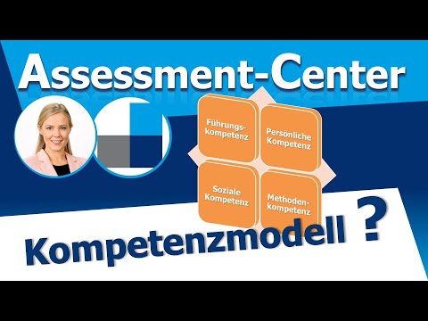 Kompetenzmodelle im Assessment Center  → Was man als Bewerber dazu wissen muss!