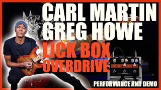 Video thumbnail for Carl Martin | Greg Howe Signature Lick Box Overdrive| Full Performance and Demo by Six String Alliance (Six String Alliance)