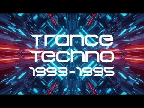 Trance Techno 1993-1995