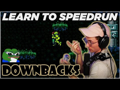 Learn to Speedrun Super Metroid | Downbacks