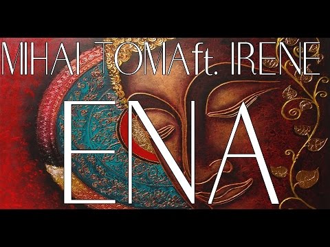 01. Mihai Toma ft. Irene - Ena (Buddha Bar XVII)