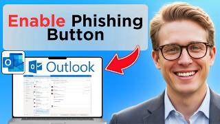 How To Enable Report Phishing Button In Outlook (Tested)