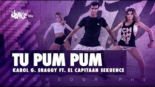 Tu Pum Pum - Karol G. Shaggy ft. El Capitaan Sekuence | FitDance Life (Coreografía) Dance Video
