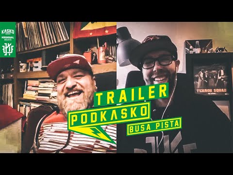 Busa Pista & Kasko | Podkasko #10 Trailer