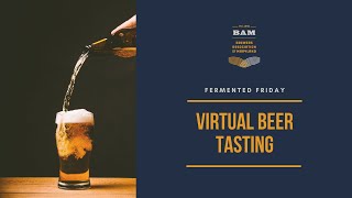 Fermented Friday Virtual Beer Tasting, featuring Rockwell Brewery