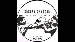 Second Crusade - May The Funk Be With You (Original Soul Crusade)