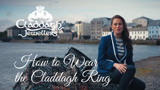 How to wear the Claddagh Ring